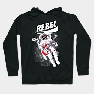 space rebel astronaut Hoodie